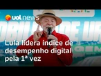Lula lidera índice de desempenho digital pela 1ª vez enquanto Michelle Bolsonaro despenca