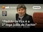 Fux veste a primeira toga justa em Fachin, recém-empossado presidente do STF | Josias de Souza