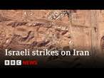 Iran military sites damaged in Israeli strikes | BBC News