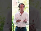 Aznar: "Mi frase de 'el que pueda hacer, que haga', cobra más sentido que nunca en esta situación"