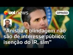 Câmara dá banana a trabalhadores ao priorizar anistia em vez de isenção do IR | Sakamoto