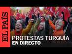 DIRECTO | Estudiantes protestan tras la detención del alcalde de Estambul | EL PAÍS