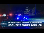 USA: Tödliche Schüsse bei Hochzeit in New Hampshire - Ein Toter, mehrere Verletzte
