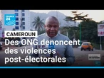 Cameroun : une quarantaines de morts dans des violences post-éléctorales selon plusieurs ONG