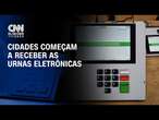 Cidades começam a receber as urnas eletrônicas | CNN PRIME TIME