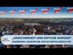 SACHSEN: AfD-Hochburg Radeburg - Warum die neue Regierung die großen Probleme nicht lösen kann