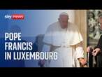 Watch live: Pope Francis makes an official visit to Luxembourg