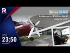 Podkarpackie Centrum Nauki Łukasiewicz – innowacje, kosmos i jakość życia w jednym miejscu!