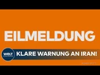 EILMELDUNG: Atomgespräche - Frankreich, Deutschland und Großbritannien drohen Iran mit Sanktionen