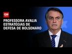 Delação de Mauro Cid deve ser muito trabalhada por defesa de Bolsonaro, projeta professora | LIVE CN