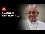 Velório do papa Francisco começa amanhã e vai durar três dias | CNN 360