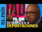 VENEZUELA sobre DEPORTACIONES de TRUMP: "En EE UU no hay estado de derecho" | EL PAÍS