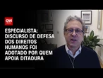 Discurso de defesa dos direitos humanos foi adotado por quem apoia ditadura, diz especialista | WW