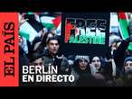 DIRECTO | Marcha propalestina en Berlín para conmemorar un año del inicio de la guerra | EL PAIS