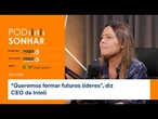 “Queremos formar futuros líderes”, diz CEO da Inteli