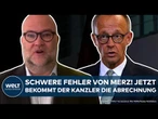 DEUTSCHLAND: Schwere Fehler von Friedrich Merz! Jetzt bekommt der Kanzler die harte Quittung