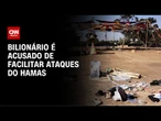 Famílias dos EUA acusam bilionário de facilitar ataques do Hamas | CNN NOVO DIA