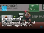 Coup d'envoi de Roland-Garros : "Rafa" revient sur ses terres • FRANCE 24