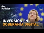 LA UE INVERTIRÁ 450 MILLONES de EUROS para RECORTAR nuestra DEPENDENCIA DIGITAL |RTVE Noticias