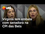 Virginia Fonseca tem embate com Soraya Thronicke durante CPI das Bets e nega 'cláusula da desgraça'