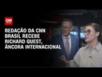 Elisa Veeck apresenta redação da CNN Brasil para Richard Quest | LIVE CNN