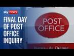 Final day of Post Office Inquiry after more than two years of testimony