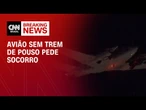 Avião sem trem de pouso voa em círculos em SP | CNN ARENA