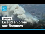 Europe : des incendies ravagent plusieurs régions en Espagne et en Italie • FRANCE 24