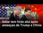 Dólar dispara e fecha a R$ 5,5 após Trump ameaçar impor novas tarifas a China; Bolsa fecha em queda