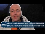 PUTINS KRIEG: "Schlechte Nachrichten für die Ukrainer" Hier sind die Russen jetzt im Vorteil!