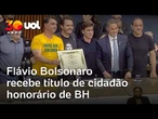 Flávio Bolsonaro recebe título de cidadão honorário de Belo Horizonte; veja o momento