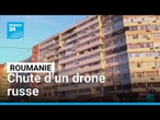 Roumanie : retour en images sur la chute d’un drone russe • FRANCE 24