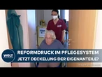 DEUTSCHLAND: „Pflege darf keine Armutsfalle sein!“ Jetzt Reformdruck im Pflegesystem