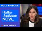 Hallie Jackson NOW - Mar. 6 | NBC News NOW