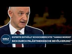 GAZA: Experte enthüllt Schockberichte! "Hamas mordet sich durch palästinensische Bevölkerung!"