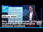 Non, Abou Mohammed al-Joulani ne porte pas des vêtements militaires israéliens • FRANCE 24