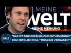 DEUTSCHLAND: "Das ist eine gefährliche Enthemmung!“ CDU-Mitglied will "Muslime vergasen"!