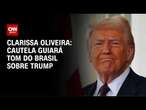 Análise: Cautela guiará tom do Brasil sobre Trump | LIVE CNN