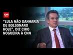 “Lula não ganharia de Bolsonaro hoje”, diz Ciro Nogueira à CNN | CNN ENTREVISTAS