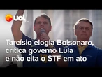 Tarcísio elogia Bolsonaro, critica governo Lula e não cita o STF em ato na Av. Paulista; veja vídeo