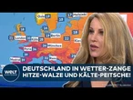 WETTER: Heftiger Unterschied! Hitze-Walze und Kälte-Peitsche! Auf Deutschland rollt was zu