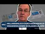 DEUTSCHLAND: Krankenkassen schlagen Alarm! 9,2 Milliardenloch! Bürgergeld und Ampel verantwortlich?