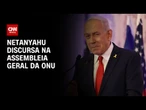 Na ONU, Netanyahu deve condenar países que reconheceram Estado da Palestina | CNN NOVO DIA