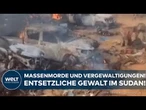 SUDAN: Massenmorde und Vergewaltigungen! – RSF-Miliz sorgt für entsetzliche Gewalt!