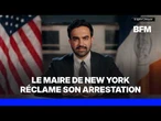 Le maire de New York appelle le gouvernement américain à arrêter Benjamin Netanyahu