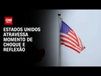 Lourival Sant'Anna: Estados Unidos atravessa momento de choque e reflexão | CNN PRIMETIME