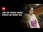 Caso Henry Borel: em nono dia de julgamento, Monique e Jairinho devem ser ouvidos | CNN NOVO DIA