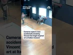 Cameras capture man accidentally breaking Vincent Van Gogh-inspired art at Italian museum