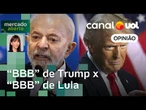'BBB' de Trump é oposto do de Lula: um tira dos mais pobres; o outro, taxa bilionários | Klein