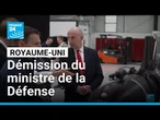 Royaume-Uni : démissions en cascade au ministère de la Défense, Keir Starmer sous pression